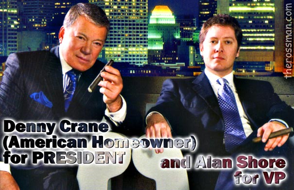 Denny Crane (American Homeowner) for President and Alan Shore for VP