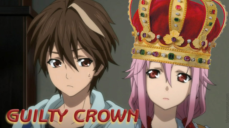 Guilty Crown: ANIME REVIEW