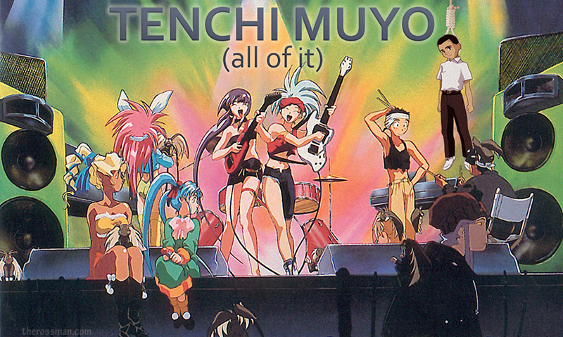 Tenchi Muyo! ALL OF IT