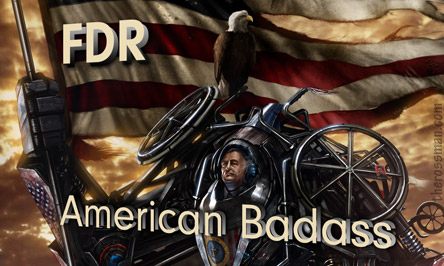 FDR - American Badass